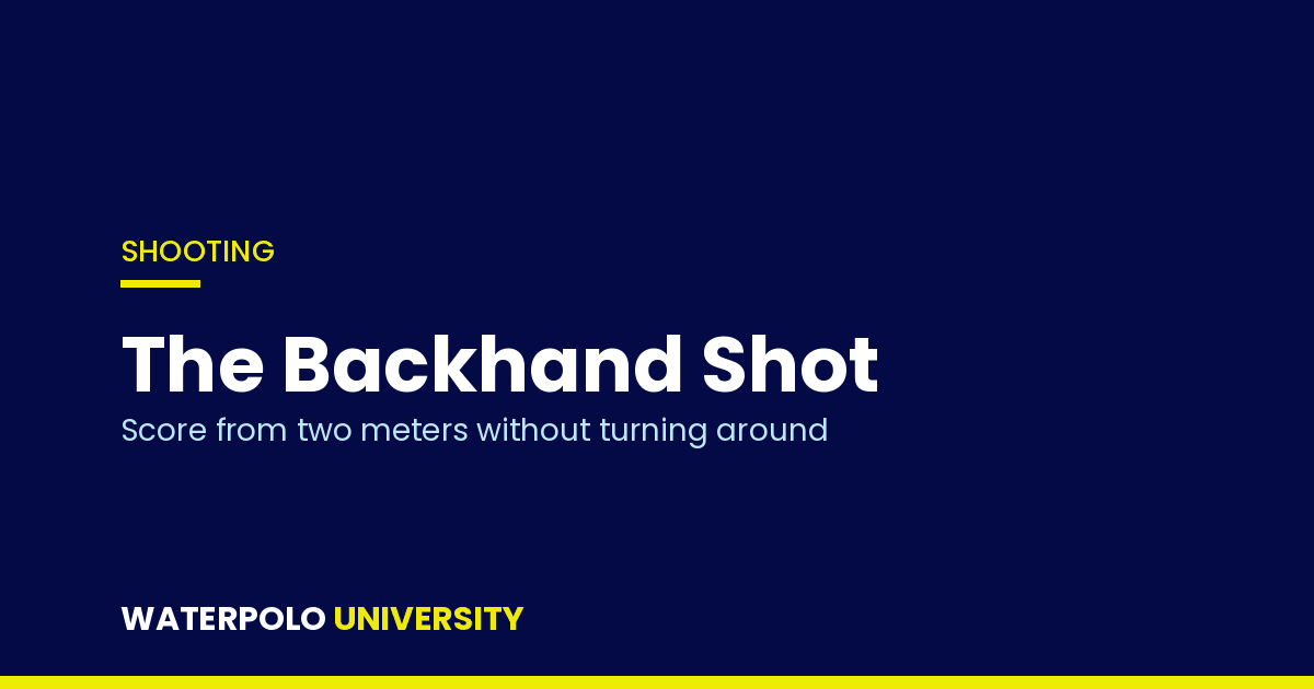 The backhand shot in water polo: how to score from two meters without turning around, for ages 10-15